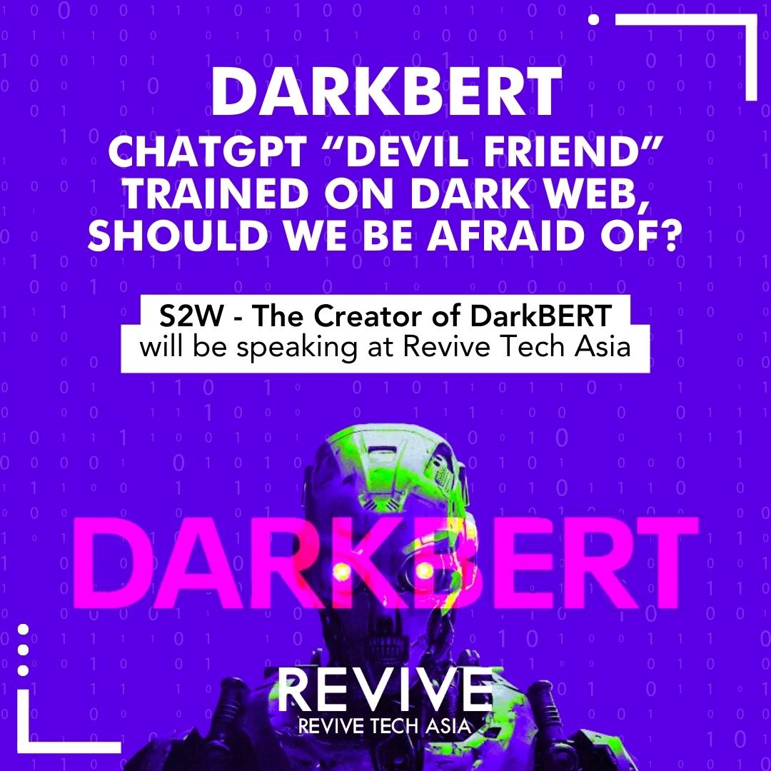 DarkBERT ChatGPT Generative AI Cybercrime Hacker Threat Intelligence cybersecurity Revive Tech Asia S2W Creator of DarkBERT Speaking at Revive Tech Asia Tech event Tech conference 18 – 19 Oct sky100 Hong Kong CISO Ransomware data leak