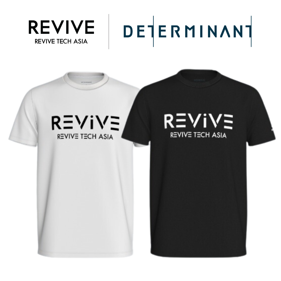 Revive Tech Asia 2023 Business Innovation Show Sky100 Oct 18-19 Determinant T-shirt