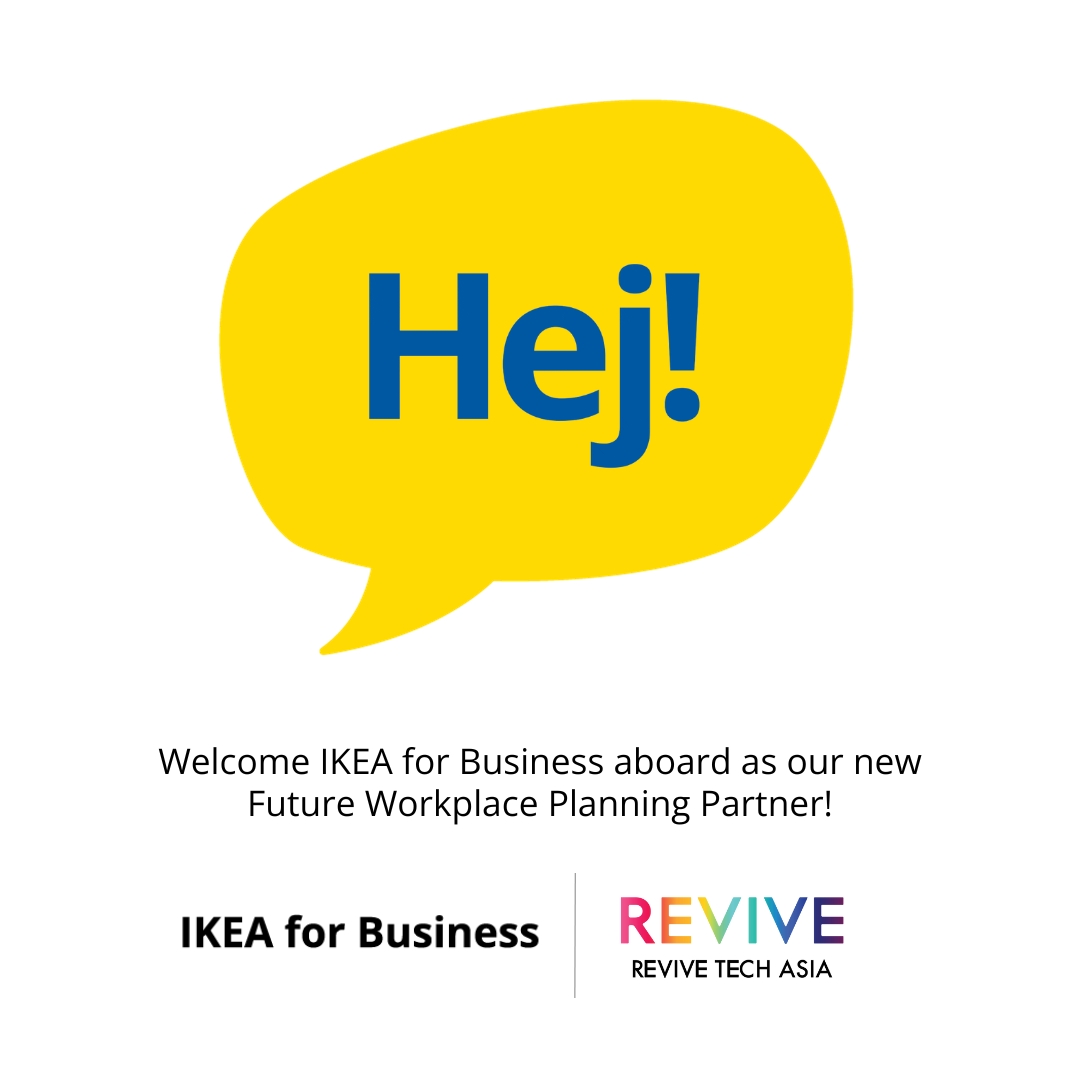 IKEA for Business designs Future Workplace at Revive Tech Asia Future of Work Hong kong sky100 Oct18-19